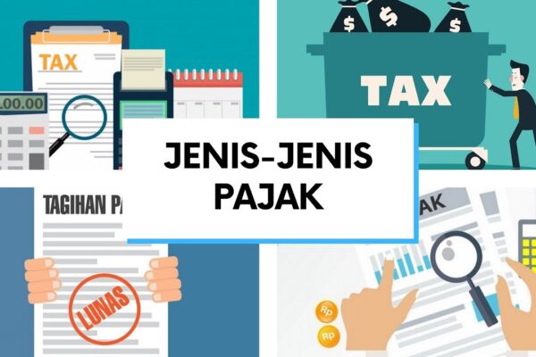 Wajib Pajak Perlu Tahu Jenis-Jenis Pajak di Indonesia