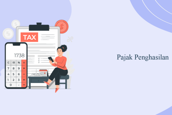 Mempelajari Pajak Penghasilan (PPh) dan Jenisnya Mempelajari Pajak Penghasilan (PPh) dan Jenisnya