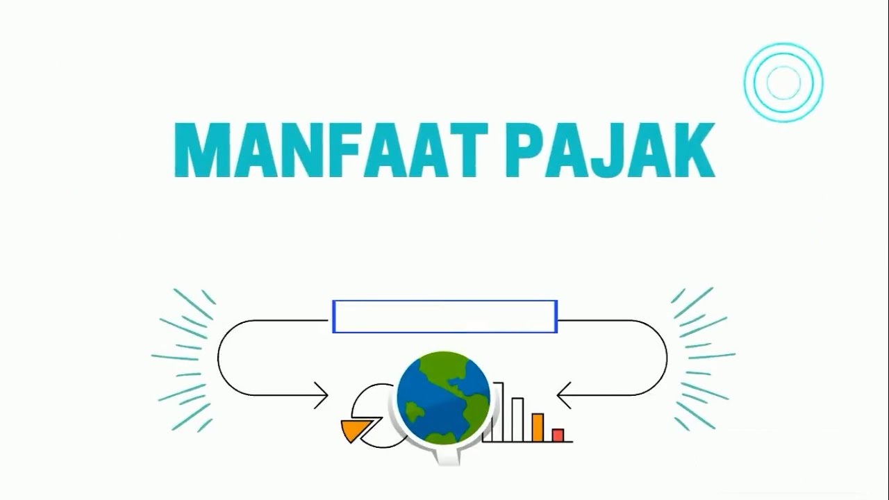 Pelajari Pentingnya Pajak dan Manfaatnya